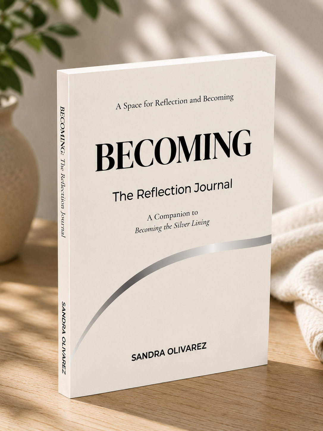 BECOMING: The Reflection Journal